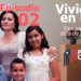 Episodio 2 – Cómo enfrentar los retos del costo de vida y la vivienda en EE.UU.